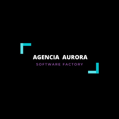 Agencia Aurora - Software Factory y Desarrollo de Apps en Atacama